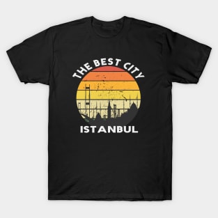 the best city istanbul T-Shirt